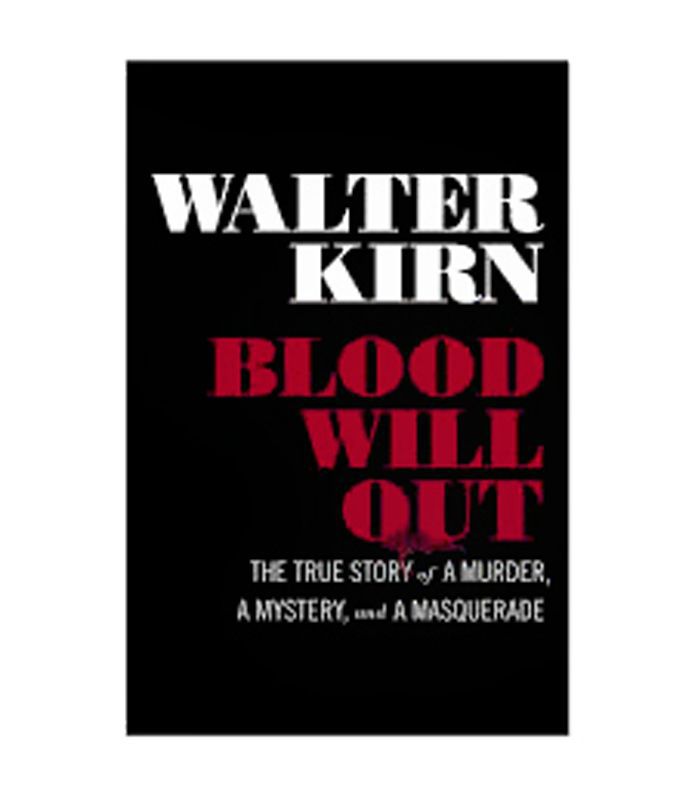 《血色将尽》(Blood Will Out)，沃尔特·基恩(Walter Kirn)著