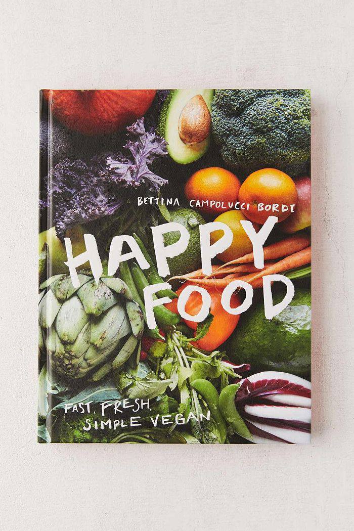 快乐的食物：快速，新鲜，简单的素食通过贝蒂娜Campolucci Bordi