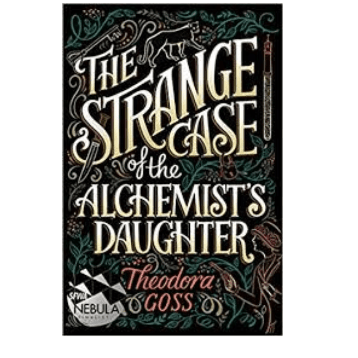 炼金术士的女儿由西奥多拉·戈斯奇怪的事例