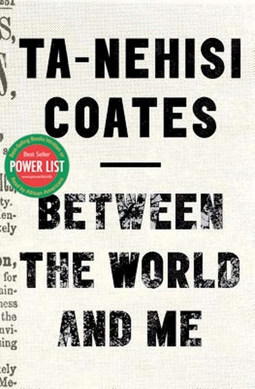 塔-那西斯·科茨(Ta-Nehisi Coates)的《世界与我之间》(Between the World and Me)